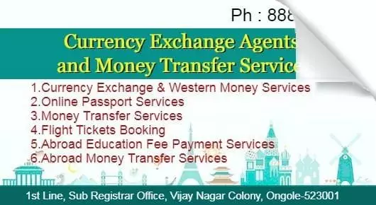Flight Ticket Booking in Ongole  : Currency  Exchange Agents and Money Transfer Services in Vijay Nagar Colony