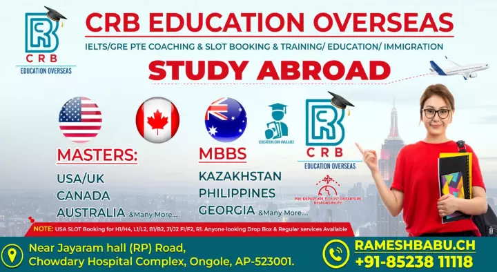 Abroad Education in Ongole  : CRB Education Overseas in Chowdary Hospital Complex
