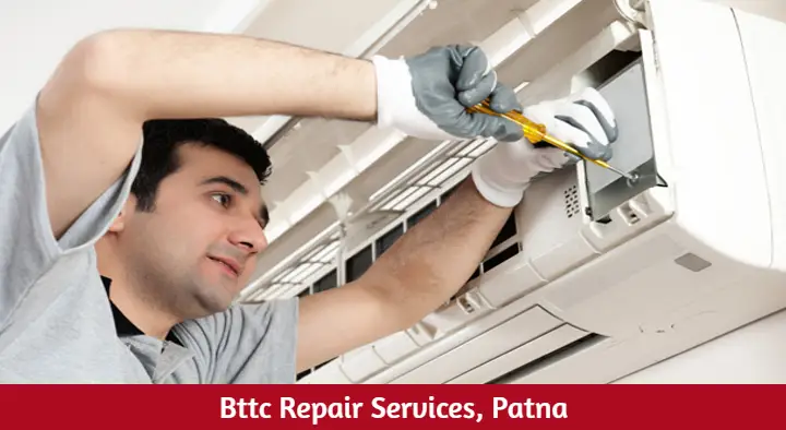 Air Conditioner Sales And Services in patna  : Bttc Repair Service in Mothapur