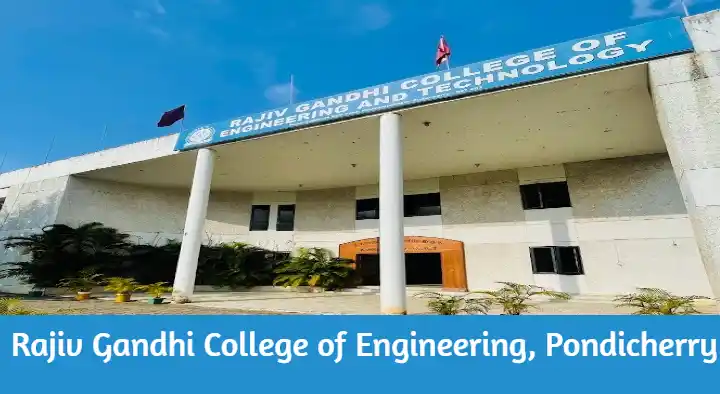 Rajiv Gandhi College of Engineering in Kirumampakkam, Pondicherry