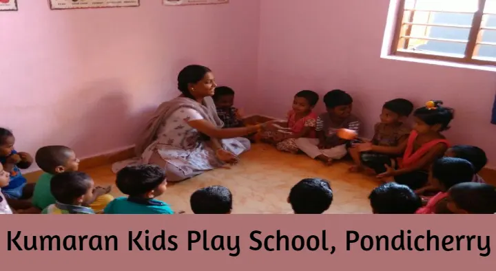 Kumaran Kids Play School in Pudhu Nagar, Pondicherry