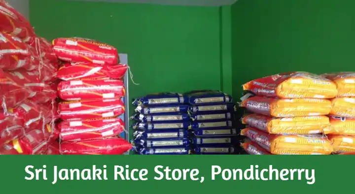 Rice Dealers in Pondicherry (Puducherry) : Sri Janaki Rice Store in Kottapalayam