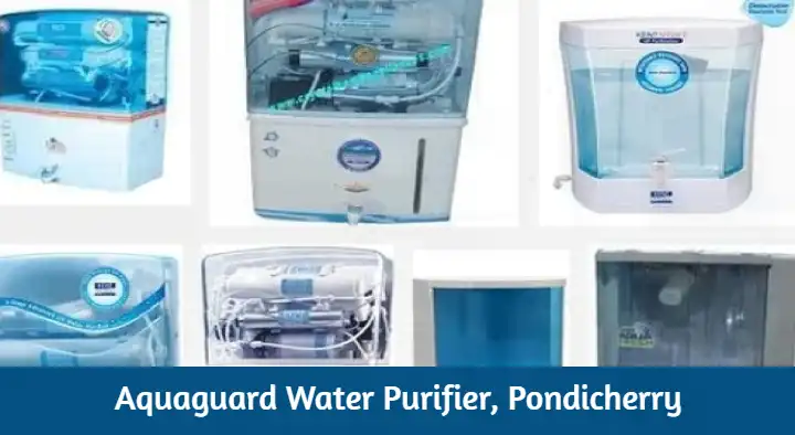 Water Purifier Dealers in Pondicherry (Puducherry) : Aquaguard Water Purifier in Perumal Nagar