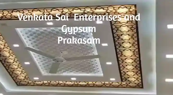 Gypsum Board in Prakasam  : Venkata Sai  Enterprises and Gypsum in Paparajuthota