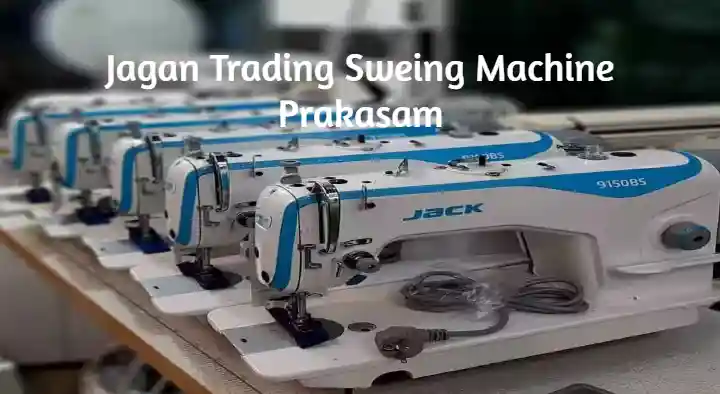 Sewing Machine Sales And Service in Prakasam  : Jagan Trading Sweing Machine in Giddalur