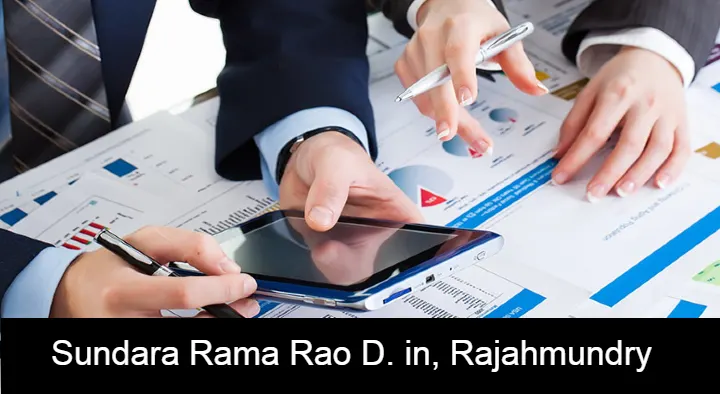 Chartered Accountants in Rajahmundry (Rajamahendravaram) : Sundara Rama Rao D. in Danavaipeta