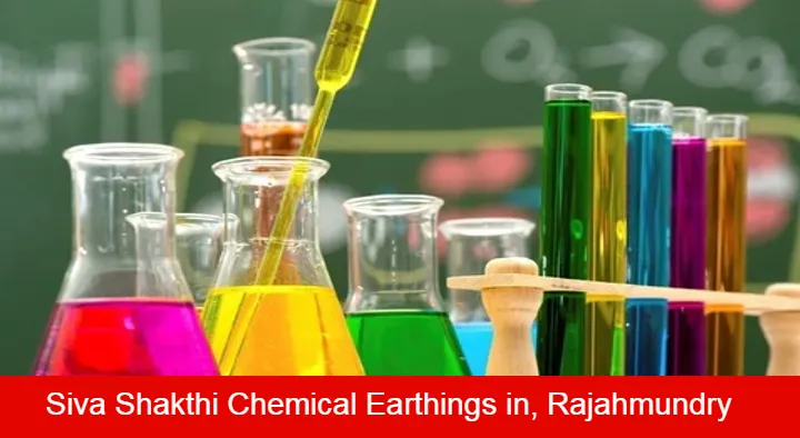 Chemical Dealer in Rajahmundry (Rajamahendravaram) : Siva Shakthi Chemical Earthings in Nehru Nagar