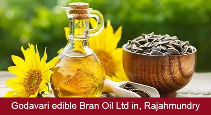 Edibile Oils in Rajahmundry (Rajamahendravaram) : Godavari edible Bran Oil Ltd in Mandapeta