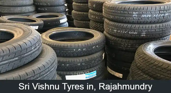 Tyre And  Tubes Dlrs in Rajahmundry (Rajamahendravaram) : Sri Vishnu Tyres in Danavaipet