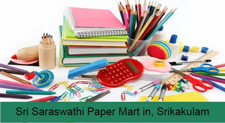Sri Saraswathi Paper Mart in Bridge Road, Srikakulam