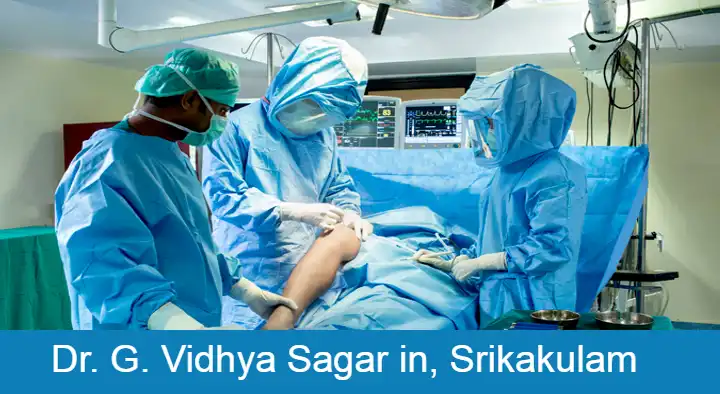 Doctors Orthopaedic in Srikakulam  : Dr. G. Vidhya Sagar in Convent Road