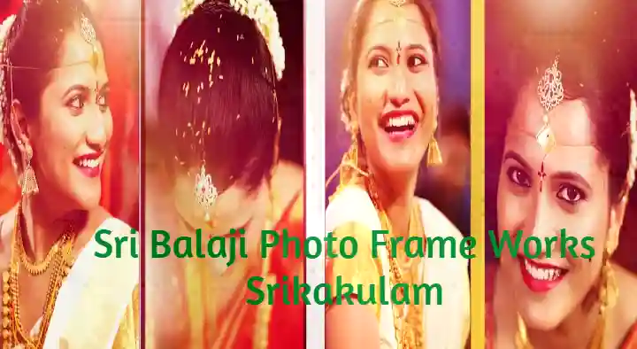 Photo Frames And Lamination in Srikakulam  : Sri Balaji Photo Frame Works in Balaga Mettu