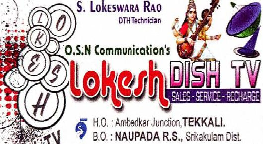 Dth Tv Broadcast Service Providers in Srikakulam  : Lokesh Dish TV in Tekkali