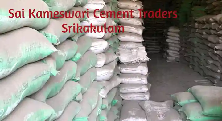 Sai Kameswari Cement Traders in Pedapadu Road, Srikakulam
