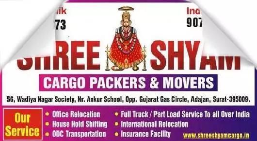 Packers And Movers in Surat : Shree Shyam Cargo Packers And Movers in Adajan