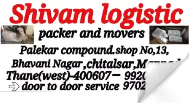 Shivam Logistics Packers And Movers in Manpada, Thane