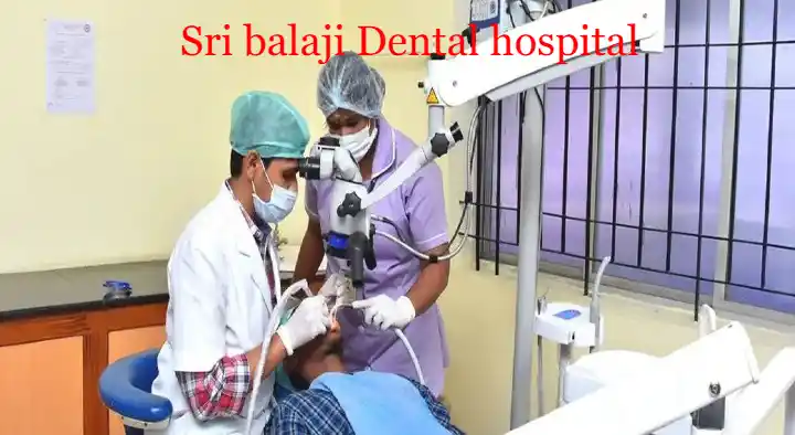 Dental Hospitals in Warangal  : Sri Balaji Dental Hospital in LB Nagar