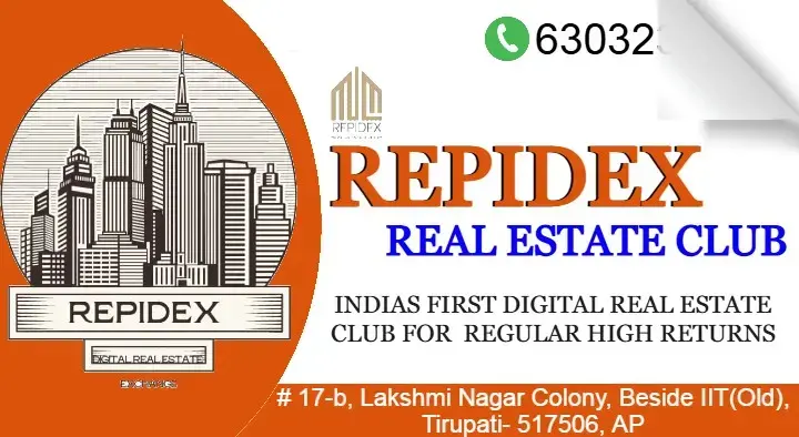 Repidex Real Estate Club in Lakshmi Nagar Colony, Tirupati