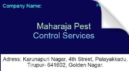 Pest Control Services in Tirupur  : Maharaja Pest Control Services in Palayakkadu