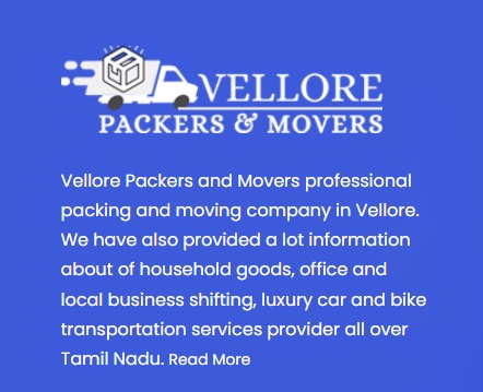 Vellore Packers and Movers in Military Bazaar, Vellore