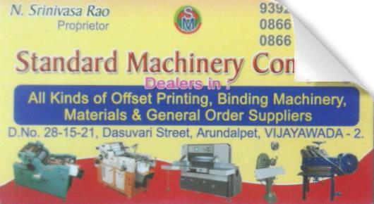 Printing Accessories And Material Dealers in Vijayawada (Bezawada) : Standard Machinery Company in Arundalpet