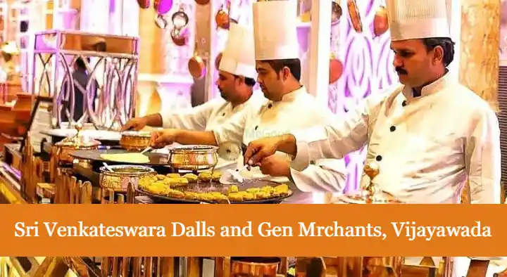 Sri Venkateswara Dalls and Gen Mrchants in Gollapudi, Vijayawada