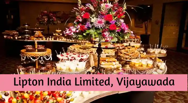 Caterers in Vijayawada (Bezawada) : Lipton India Limited in Enikepadu