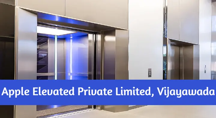 Elevators And Lifts in Vijayawada (Bezawada) : Apple Elevated Private Limited in Governorpet