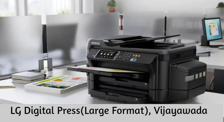 Printers in Vijayawada (Bezawada) : LG Digital Press(Large Format) in Gandhi Nagar