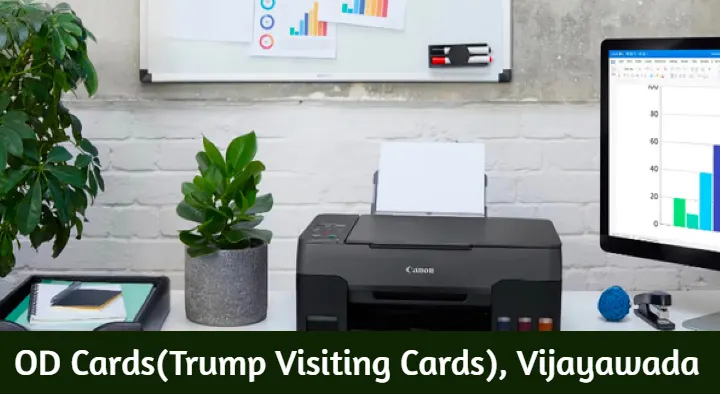 Printers in Vijayawada (Bezawada) : OD Cards(Trump Visiting Cards) in Gandhi Nagar