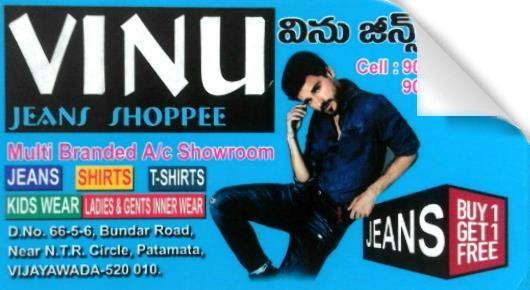 VINU Jeans Shoppee in Patamatalanka, vijayawada