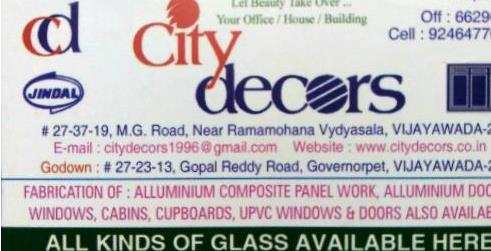 Aluminium Products And Works in Vijayawada (Bezawada) : City Decors in Governorpet
