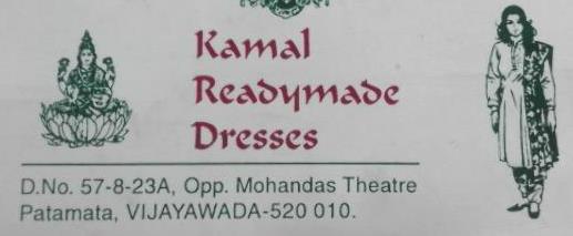 Kamal Readymade Dresses in Patamata, Vijayawada