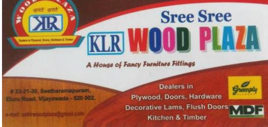 Sree Sree KLR Wood Plaza in Eluru Road, Vijayawada