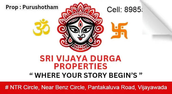 Sri Vijaya Durga Properties in Pantakaluva Road, Vijayawada