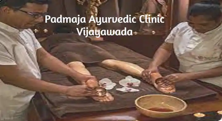 Padmaja Ayurvedic Clinic in Santhi Nagar, Vijayawada