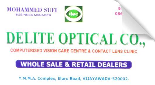Delite optical Co., in Eluru Road, vijayawada