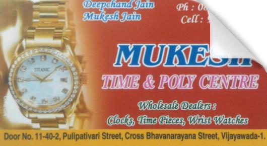 Mukesh Time Poly Centre in Bhavannarayana Street, vijayawada
