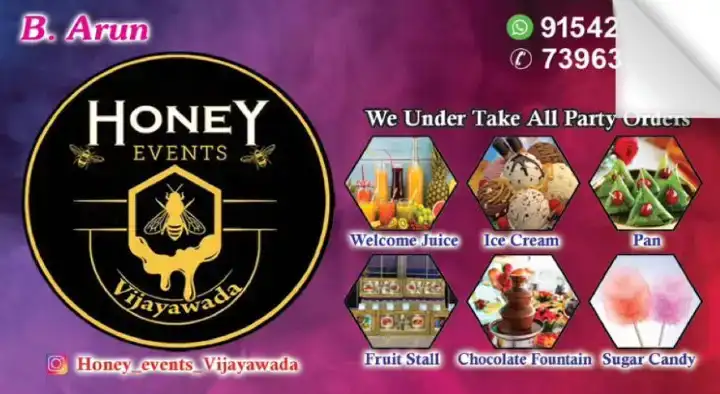 Honey Events in Yanamalakuduru, Vijayawada