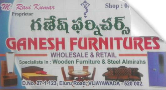 Ganesh Furnitures in Eluru Road, vijayawada