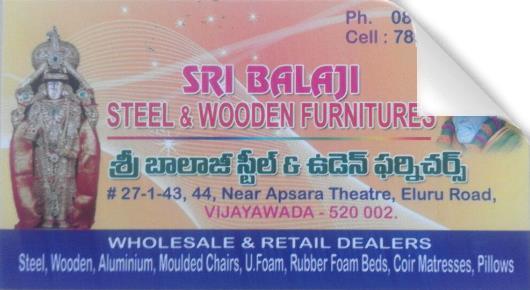 Sri Balaji Steel Wooden Furnitures in Eluru Road, vijayawada
