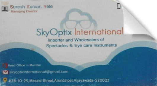 Sky Optix International in Arundelpet, Vijayawada