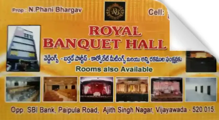 Reception Halls in Vijayawada (Bezawada) : Royal Banquet Hall A/C in Ajith Singh Nagar
