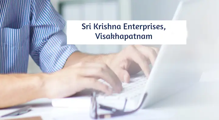 Non It Services in Visakhapatnam (Vizag) : Sri Krishna Enterprises in dondaparthy