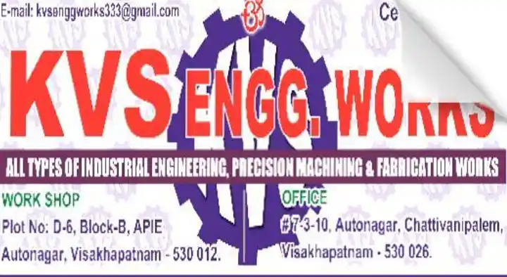 Precision Machinery in Visakhapatnam (Vizag) : KVS Engineering Works in Auto Nagar