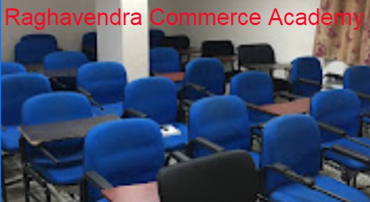 Raghavendra Commerce Academy in Seethammapeta, Visakhapatnam