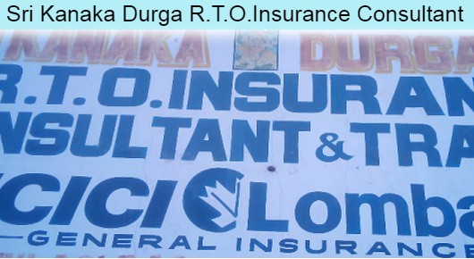 Sri Kanaka Durga RTO Insurance Consultant in Gnanapuram Main Road, Visakhapatnam
