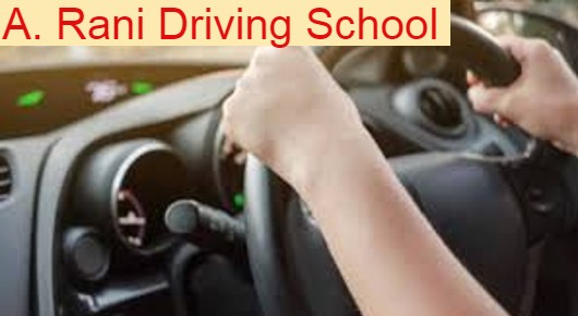 Driving Schools in Visakhapatnam (Vizag) : A. Rani Driving School in Akkayyapalem