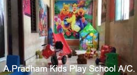 A.Pradham Kids Play School AC in Dabagardens, Visakhapatnam