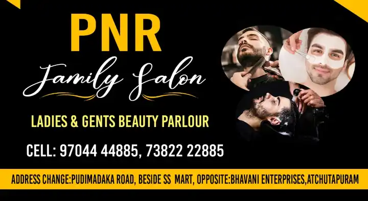 PNR Family Salon (Ladies and Gents Beauty Parlour) in Atchutapuram, Visakhapatnam